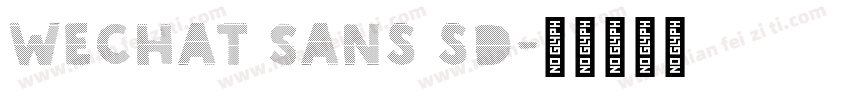 WeChat Sans sd字体转换